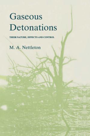 Cover of the book Gaseous Detonations by Filip Grygar, László Hajnal, Karel Kleisner, Zdenek Kratochvíl, Zdenek Neubauer, Anton Markoš