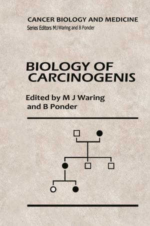 Cover of the book Biology of Carcinogenesis by J.M. van Brabant