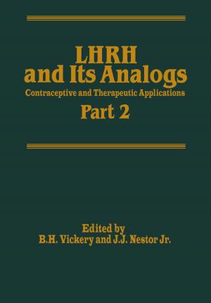 Cover of the book LHRH and Its Analogs by D.B. Smith