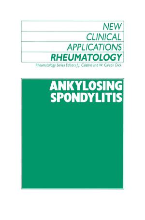 Cover of the book Ankylosing Spondylitis by Lorenzo Pellegrini