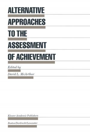 Cover of the book Alternative Approaches to the Assessment of Achievement by Charles I. Glicksberg