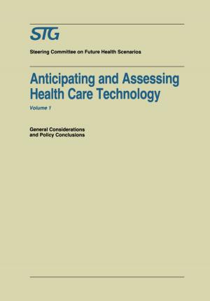 Cover of the book Anticipating and Assessing Health Care Technology by Nada Gligorov