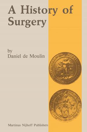 Cover of the book A history of surgery by Nolberto Munier
