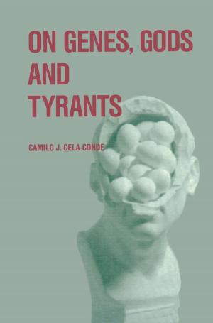 Cover of the book On Genes, Gods and Tyrants by M.C. Redondo