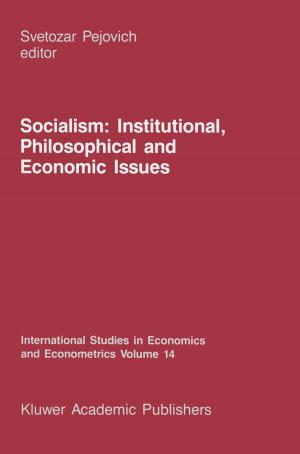 Cover of the book Socialism: Institutional, Philosophical and Economic Issues by Luciano Silvestri