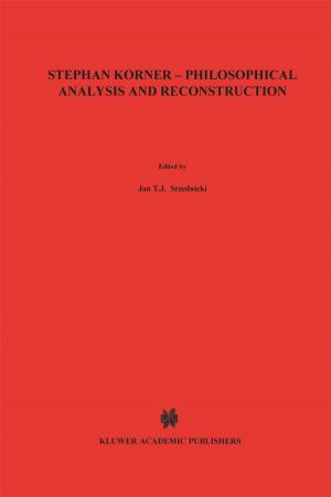 Cover of the book Stephan Körner — Philosophical Analysis and Reconstruction by P. Seligman