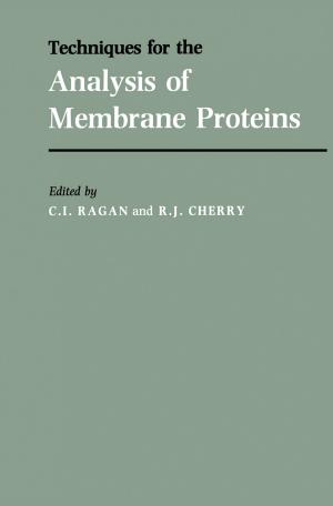 Cover of the book Techniques for the Analysis of Membrane Proteins by B. de Neumann, R. Mezoff, A.H. Richmond