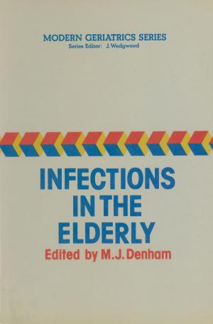 Cover of the book Infections in the Elderly by Yiannos Manoli, Dominic Maurath