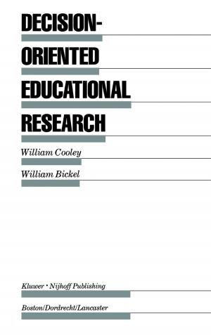 Cover of the book Decision-Oriented Educational Research by Andrew William