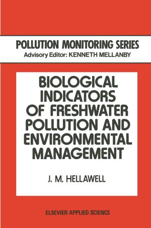 bigCover of the book Biological Indicators of Freshwater Pollution and Environmental Management by 
