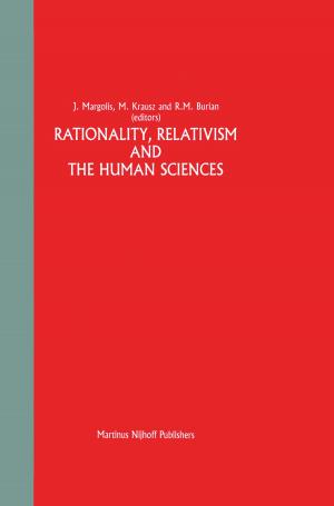 Cover of Rationality, Relativism and the Human Sciences