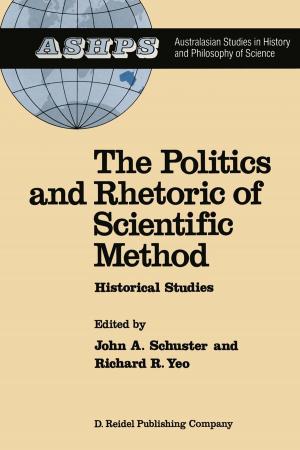 Cover of the book The Politics and Rhetoric of Scientific Method by John Brennan, Allan Cochrane, Yann Lebeau, Ruth Williams