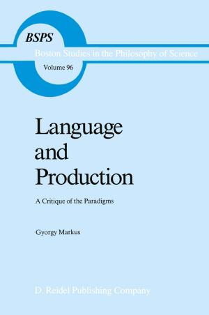 Cover of the book Language and Production by Antonella Delle Fave, Fausto Massimini, Marta Bassi