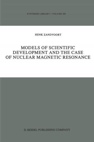 Cover of the book Models of Scientific Development and the Case of Nuclear Magnetic Resonance by Carlo Cellucci