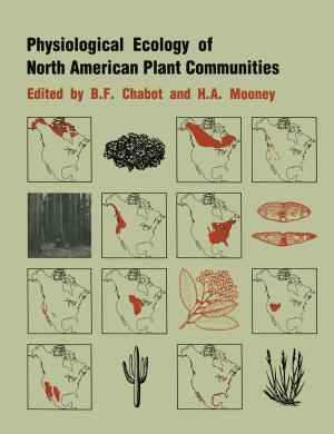 bigCover of the book Physiological Ecology of North American Plant Communities by 