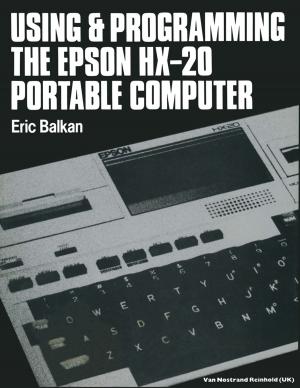 Cover of the book Using and programming the Epson HX-20 portable computer by Charles I. Glicksberg