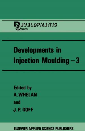 Cover of the book Developments in Injection Moulding—3 by J. Angelo Corlett