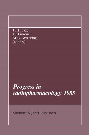 Cover of the book Progress in Radiopharmacology 1985 by D.C. Kline