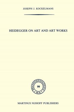 Cover of the book Heidegger on Art and Art Works by Fenella Wojnarowska, Parvin Shahrad, L. Fry