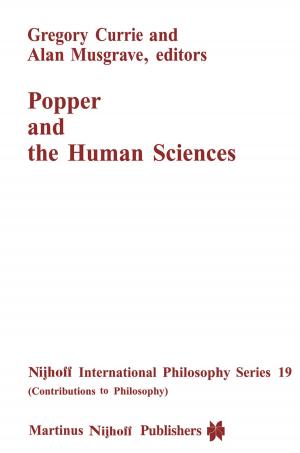 Cover of the book Popper and the Human Sciences by Joachim Vogel, Töres Theorell, Stefan Svallfors, Heinz-Herbert Noll, Bernard Christoph