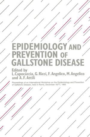 Cover of the book Epidemiology and Prevention of Gallstone Disease by Charles W. Steele
