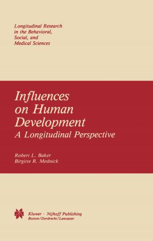 Cover of the book Influences on Human Development by Peiji Liang, Si Wu, Fanji Gu