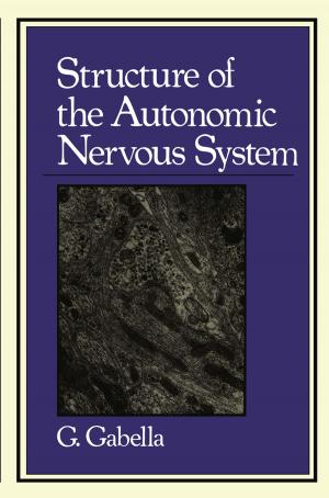 Cover of the book Structure of the Autonomic Nervous System by 
