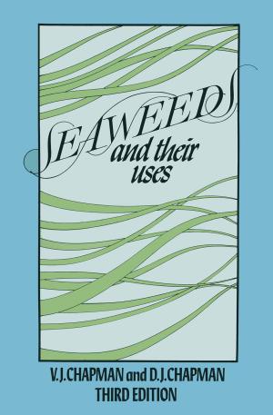 Cover of the book Seaweeds and their Uses by Helmut Dahm