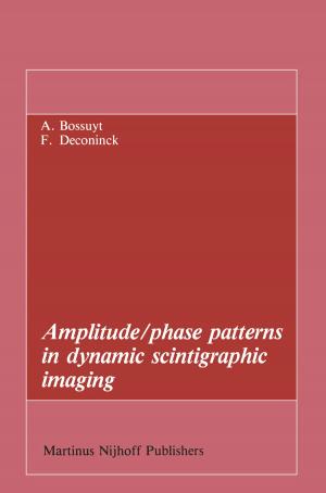 Cover of the book Amplitude/phase patterns in dynamic scintigraphic imaging by C.E.S. Albers, M.J. Postma, Scenario Committee on AIDS, J.C. de Jager, D.P. Reinkind, E.J. Ruitenberg, F.M.L.G. van den Boom