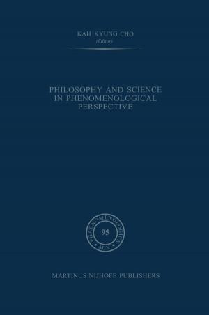 Cover of the book Philosophy and Science in Phenomenological Perspective by Érvíń Lásźló