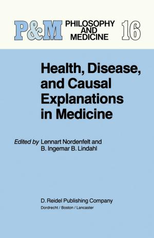 Cover of the book Health, Disease, and Causal Explanations in Medicine by Helmut Meuser