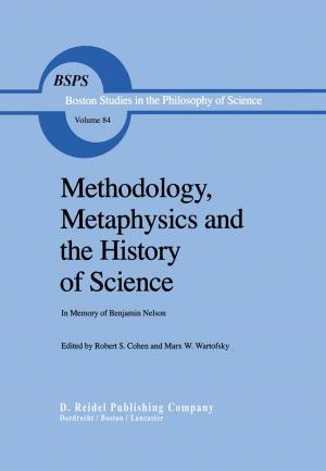 Cover of the book Methodology, Metaphysics and the History of Science by Andrea Bardin
