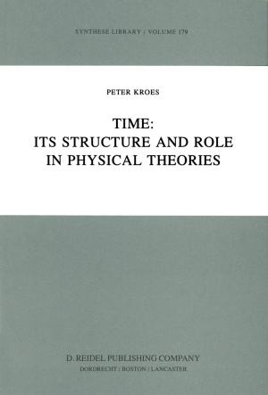 Cover of the book Time: Its Structure and Role in Physical Theories by M.S. Macrakis