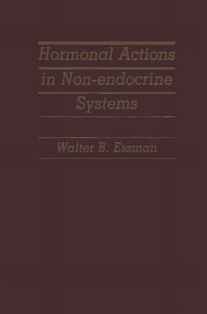 Cover of the book Hormonal Actions in Non-endocrine Systems by Robert K. Gable, Marian B. Wolf