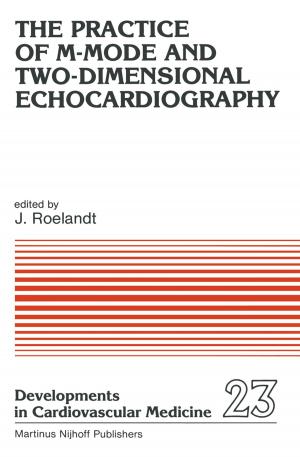 Cover of the book The Practice of M-Mode and Two-Dimensional Echocardiography by Barend Peter Hofstede