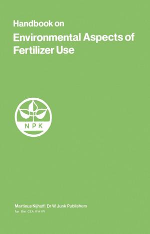 Cover of the book Handbook on Environmental Aspects of Fertilizer Use by Henk A. Becker, C.F. Hollander, Steering Committee on Future Health Scenarios