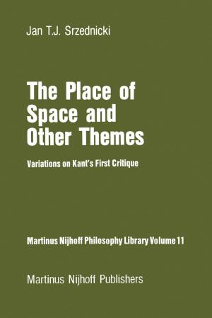 Cover of the book The Place of Space and Other Themes by Kristin Shrader-Frechette