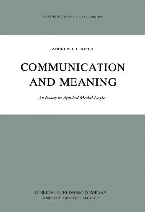 Cover of the book Communication and Meaning by Nguyen-Khoa Man, J.J. Zingraff, P. Jungers