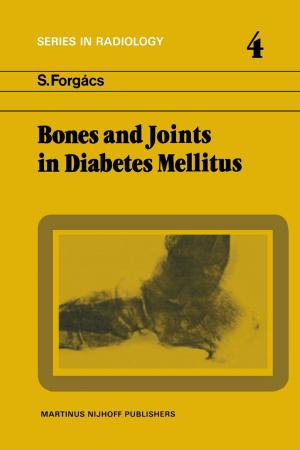 Cover of the book Bones and Joints in Diabetes Mellitus by Vivi M. Heine, Stephanie Dooves, Dwayne Holmes, Judith Wagner