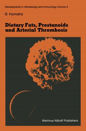 Cover of Dietary Fats, Prostanoids and Arterial Thrombosis