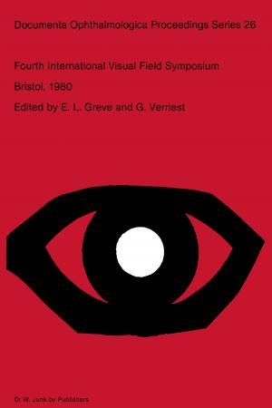 Cover of the book Fourth International Visual Field Symposium Bristol, April 13–16,1980 by Ernest W. Ranly