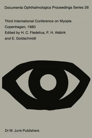 Cover of the book Third International Conference on Myopia Copenhagen, August 24–27, 1980 by Janez Podobnik, Matjaž Mihelj