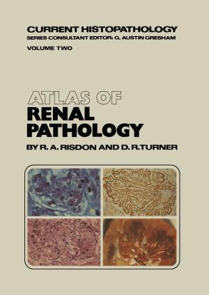 Cover of the book Atlas of Renal Pathology by G. Fontaine, Yves Grosgogeat, J-J Welti