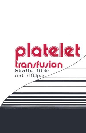 Cover of the book Platelet Transfusion by David C. Buxbaum, Assoc. of Southeast Asian Institutions of Higher Learning