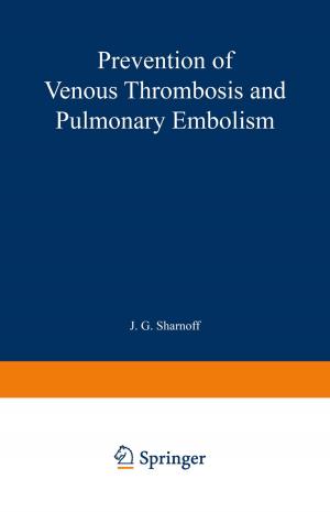 Cover of the book Prevention of Venous Thrombosis and Pulmonary Embolism by C. van der Linde