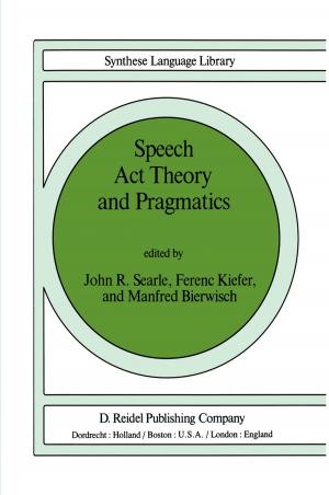 Cover of the book Speech Act Theory and Pragmatics by D.A. Anapolitanos