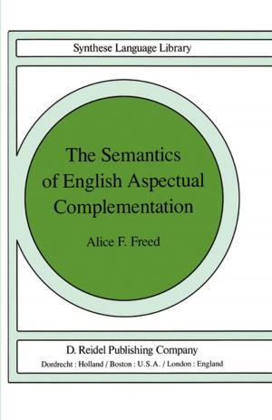 Cover of the book The Semantics of English Aspectual Complementation by 