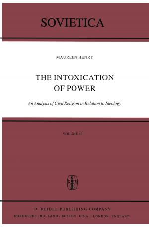 Book cover of The Intoxication of Power