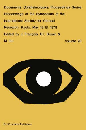 Cover of the book Proceedings of the Symposium of the International Society for Corneal Research, Kyoto, May 12–13, 1978 by Helmut Dahm, J.E. Blakeley, George L. Kline