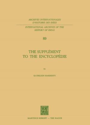 Cover of the book The Supplément to the Encyclopédie by Willem Frederik Eekelen, Willem Frederik van Eekelen